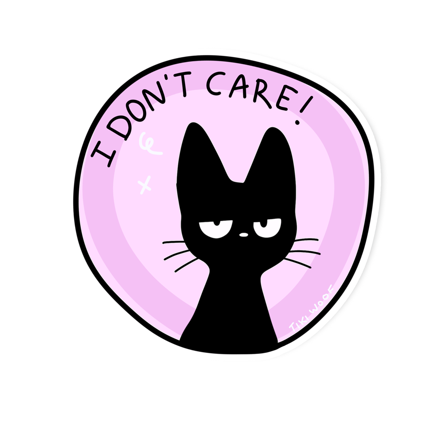 Pastel pink sticker featuring a black cat with an unimpressed expression and text that reads “I Don’t Care!” sassy vinyl sticker design on white background.