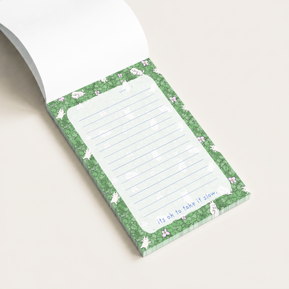 It's ok to take it slow Notepad