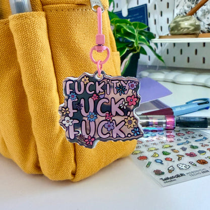 F*ckity F*ck F*ck Mirror Keychain