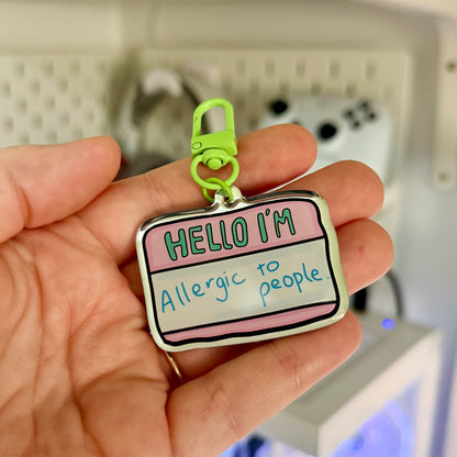 Allergic to people Mirror Keychain