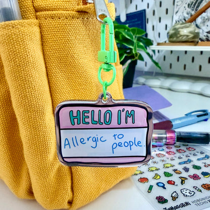 Allergic to people Mirror Keychain