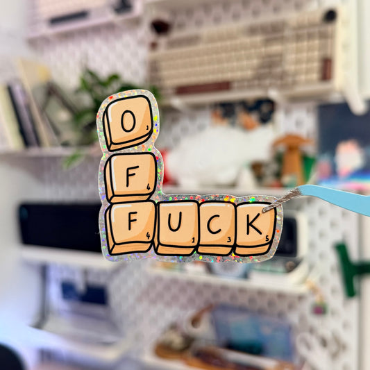 Off F*ck Glitter Sticker