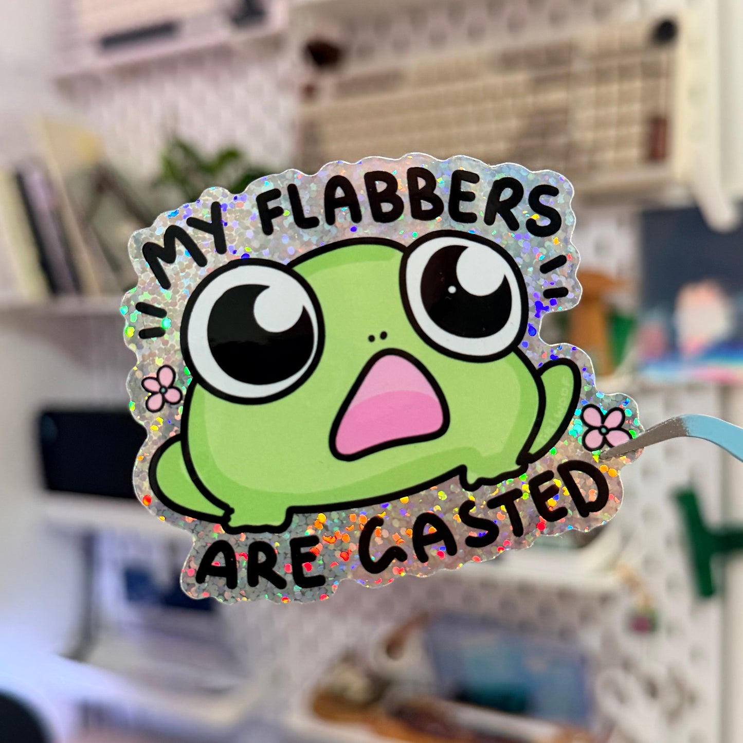 My Flabbers are Gasted Glitter Sticker