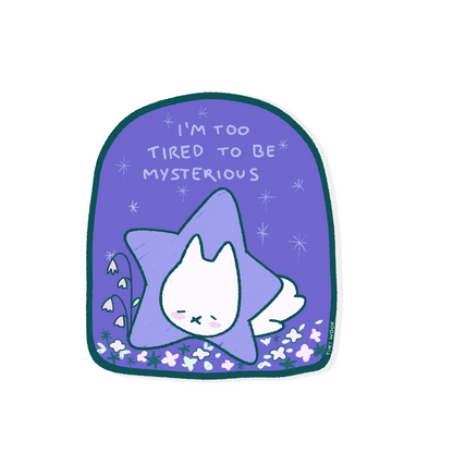 Cute sleepy bunny wrapped in a purple star with the phrase "I'm Too Tired To Be Mysterious" surrounded by flowers and stars on a blue background.
